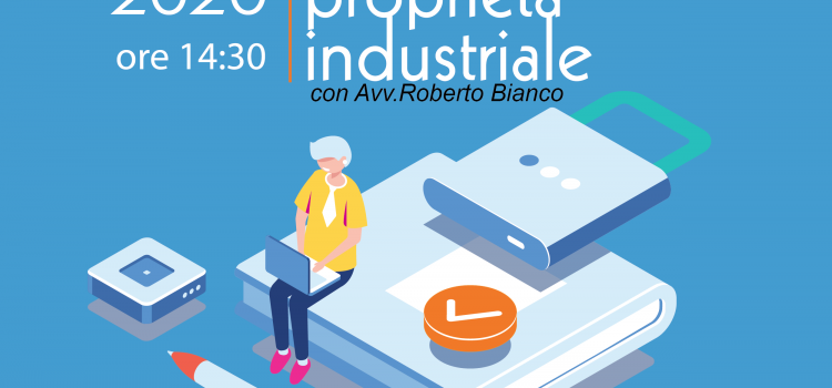 Dialogo sulla proprietà industriale| WEBINAR Dialogo sulla proprietà industriale| WEBINAR
