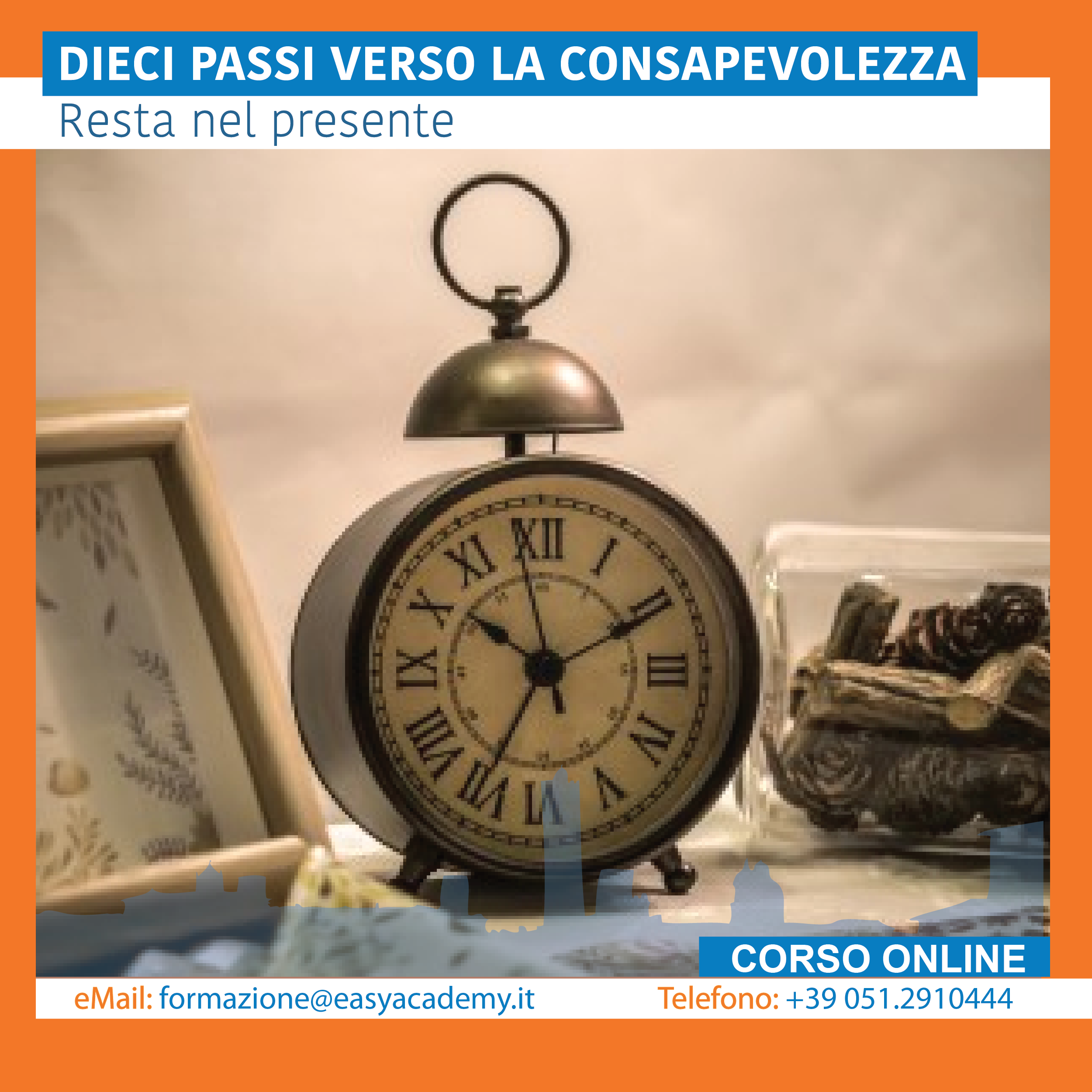 Maura Luperto: DIECI PASSI VERSO LA CONSAPEVOLEZZA – SECONDA LEZIONE