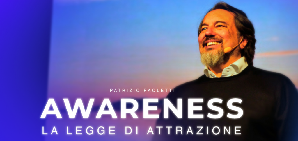 awareness-la legge di attrazione