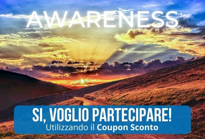 Awareness, il TE Migliore di Te